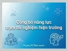 Công bố năng lực trạm thí nghiệm hiện trường