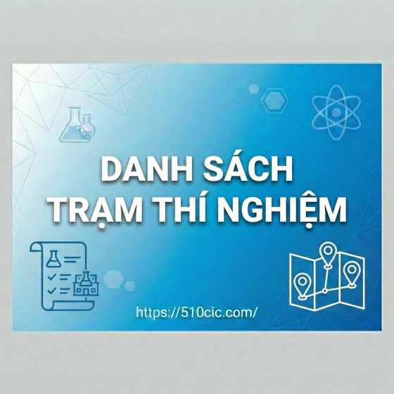 DANH SÁCH TRẠM THÍ NGHIỆM